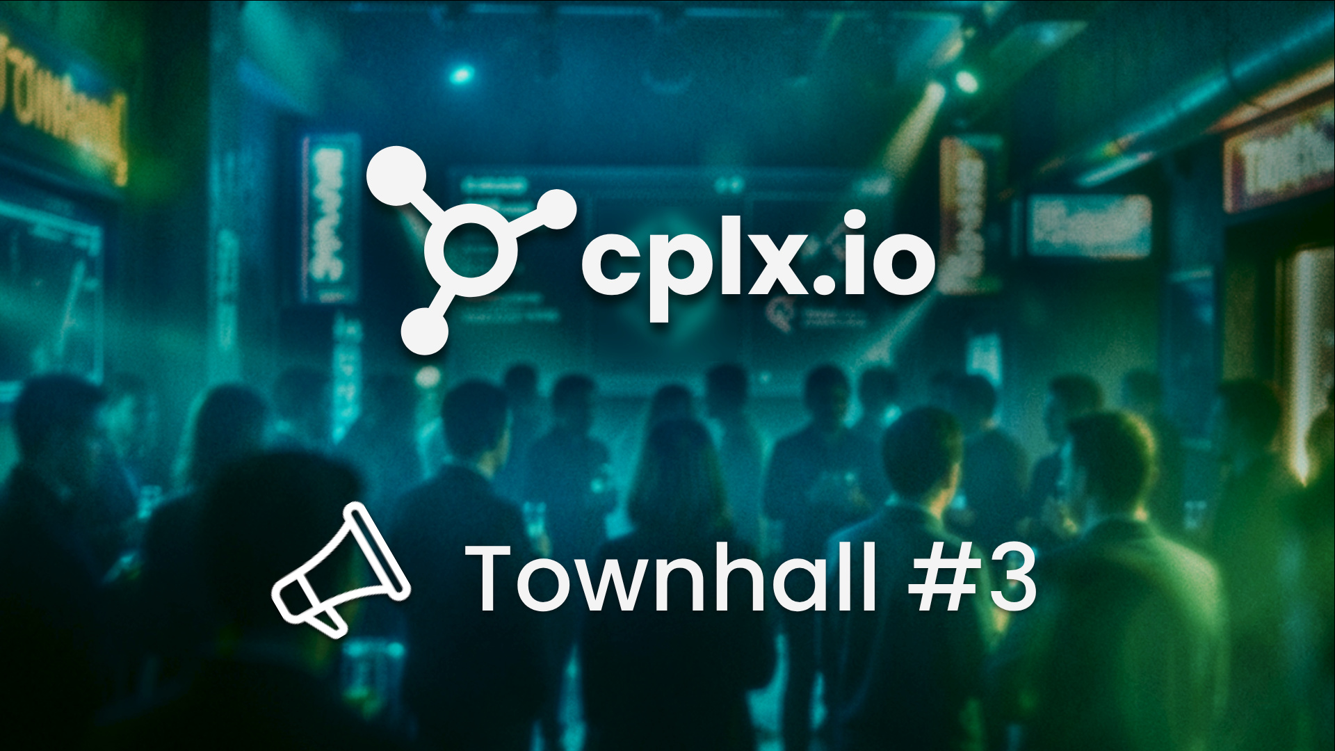 CPLX Townhall 3